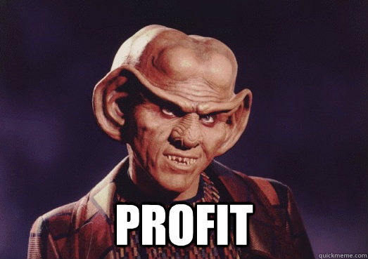 Ferengi with block text profit