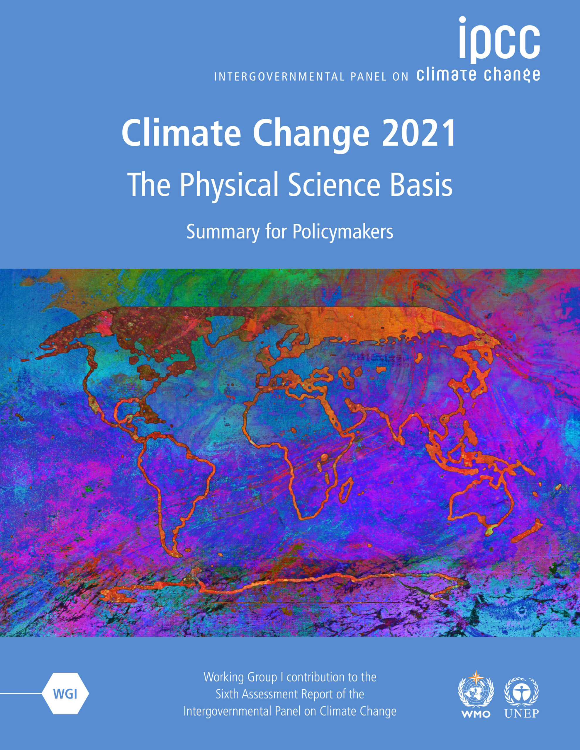 cover of ipcc intergovernmental panel on climate change climate change 2021 the physical science basis summary for policymakers
